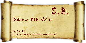 Dubecz Miklós névjegykártya